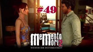 Memento Mori 2: W&auml;chter der Unsterblichkeit - #49 Bettgefl&uuml;ster - Let's Play/Deutsch/German