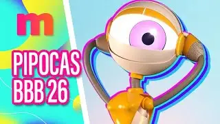 Quem s&atilde;o os Pipocas do BBB 26? - Mulheres (12/01/2026)