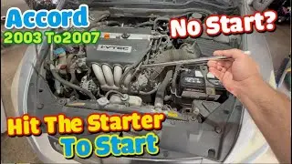 How to hit the starter to start Honda Accord 2003  2004  2005  2006  2007