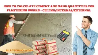 How to calculate quantity of cement and sand in plastering? | Explained In Tamil #Civilkarthi