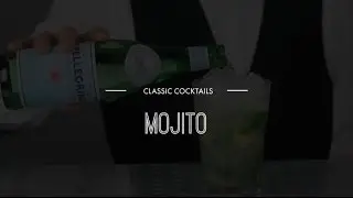 Classic Cocktails - Mojito