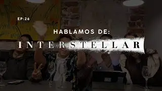 AUSTERO PODCAST || EPISODIO 26 || COMENTANDO INTERSTELLAR