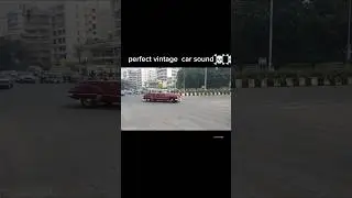 perfect vintage car sound in just mumbai road #shortvideo
