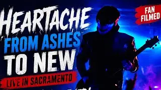HEARTACHE - From Ashes To New (LIVE Sacramento) | An Anthem That Shook The Walls 🔥🏟️