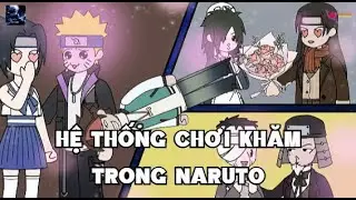 Hệ Thống Chơi Khăm Trong Naruto | Gojo Review