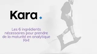 Webinaire: Les 6 ingr&eacute;dients n&eacute;cessaires pour prendre de la maturit&eacute; en analytique RH!