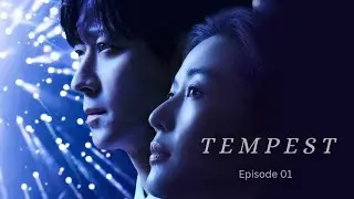Tempest : EP - 01, P - 01 [ ENG SUB ]