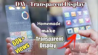 I Tried Building a TRANSPARENT PHONE for 30 Days Here's What Happened