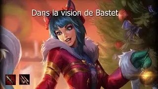 (tuto) (fr) Dans La Vision De Bastet (SMITE)