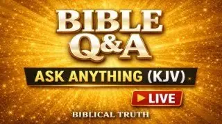 Bible Q&A where you can ask ANY question about Scripture