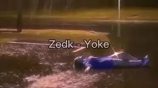 Zedk - Yoke ( slowed down )