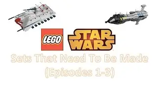 Lego Star Wars Set Ideas (Episodes 1-3)