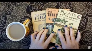 ASMR | PLANTS & HOW THEY GROW! Lovely Vintage Ladybird Book Reading! Whispers & Coffee!