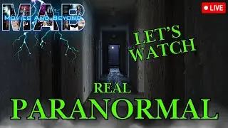 Let's Watch Paranormal Videos! Real or Fake?
