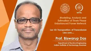 Lec 10 : Transposition of Transmission Line cont.