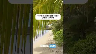 Top 3 FREE Things to do on Oahu, Hawaii
