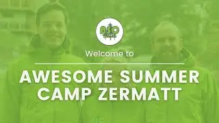 Awesome Summer Camp Zermatt | Adventure and Activity Camps in Switzerland. | Children Holiday Camps