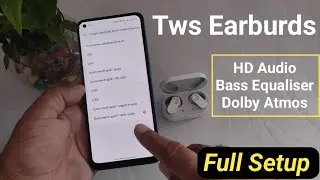 tws earbuds high quality audio setting | Bluetooth airpods audio advance features