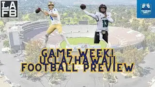 Game Week! UCLA Football Preview Against Hawaii + Depth Chart Thoughts
