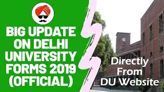 Big Update on DU Admission Forms 2019 | DU Chacha
