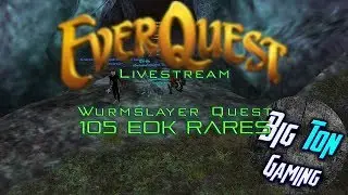 Everquest Test Server: Wurmslayer Questing and EoK Rares