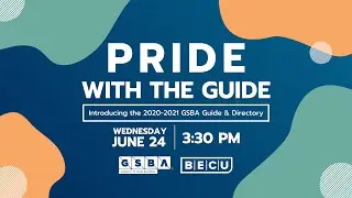 Pride with the Guide - GSBA 2020-2021 Guide Reveal