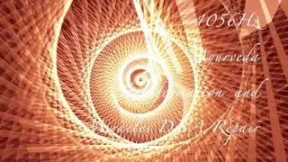 Healing Frequency World 1056Hz Ayurveda Transformation and Miracles DNA Repair
