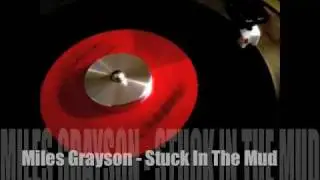 Miles Grayson - Stuck In The Mud / Home Stew