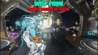 WARFRAME*WISP PRIME*4 BUILDS CAMINO DE ACERO*ZAW CYATH millones de da&ntilde;o*