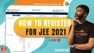 How to Register for JEE 2021? 🤔 | How to Register for JEE Mains 2021 | Harsh Sir | Vedantu JEE