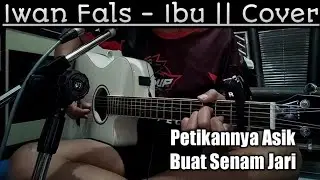 Iwan Fals - Ibu || Cover