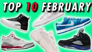 TOP 10 Upcoming Sneaker Releases Of February 2022!