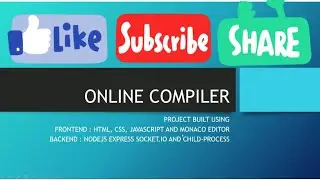 Online Compiler+Editor Using Nodejs, Express, Child_process ,Monaco editor and HTML CSS JAVASCRIPT