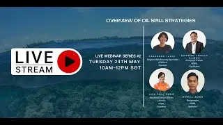 #2 Oil Spill Webinar: Oil Spill Response Strategies