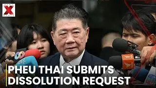 Thailand&rsquo;s Pheu Thai Party Seeks Parliament Dissolution, Opposition Backs Anutin | NewsX World