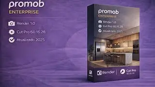 Promob Plus Enterprise + cut pro v5.60.16.28/2025 ATUALIZADO 2025
