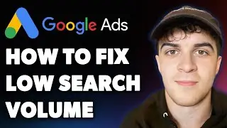 How to Fix Low Search Volume in Google Ads Here_s Why it Happens (Full 2025 Guide)