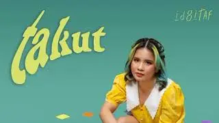 Takut (1 jam) - Idgitaf