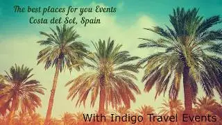 Discover the best places for you event in Costa del Sol Spain