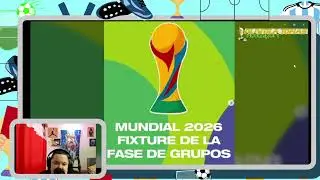 El mapa completo mundial 2026