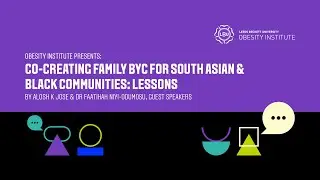 Co-creating Family BYC for South Asian and Black Communities: Lessons from the Communities