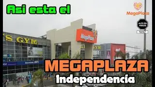Asi esta MEGAPLAZA INDEPENDENCIA SABADO 15 DE MAYO 2021 LIMA PERU