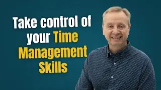 How to Improve Your Time Management Skills