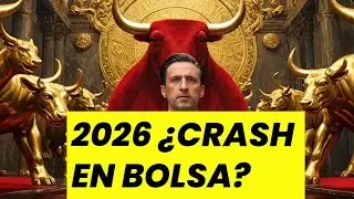 2026 ¿En qué invertir? ¿Se hundirá la bolsa?