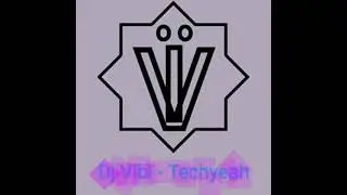 Techyeah - Dj Vib&iuml;