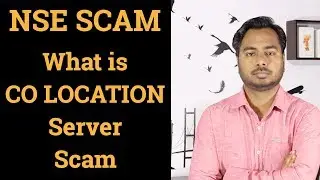NSE SCAM !!! CO LOCATION SERVER SCAM !!!