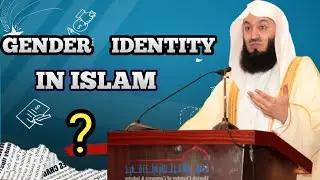Gender identity in Islam? Islamic question?