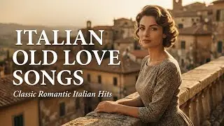 Sotto il Cielo di Roma 🇮🇹 Romantic Italian Serenades (1960s)