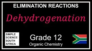 Dehydrogenation through Elimination and Zaitsev's Rule