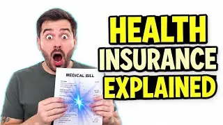 Health Insurance Explained in 10 Minutes | Beginner Friendly Guide That Actually Makes Sense